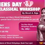 Womans Day Special! Semi Classical Workshop